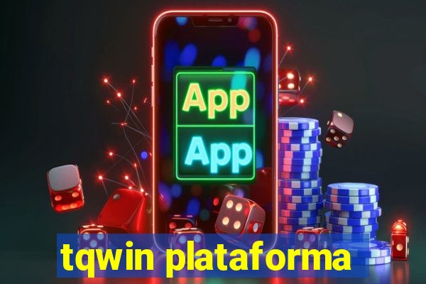 tqwin plataforma